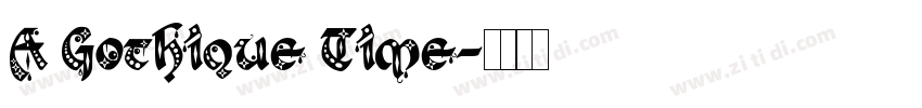 A Gothique Time字体转换
